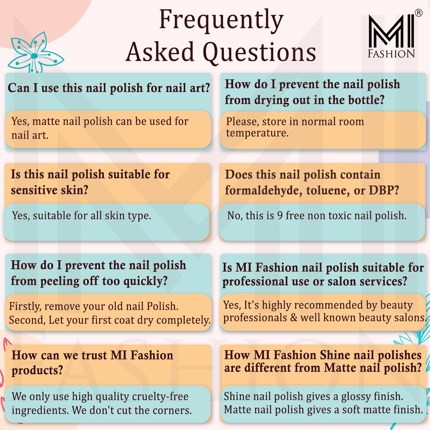MI Fashion Matte Nail  Polish FAQs