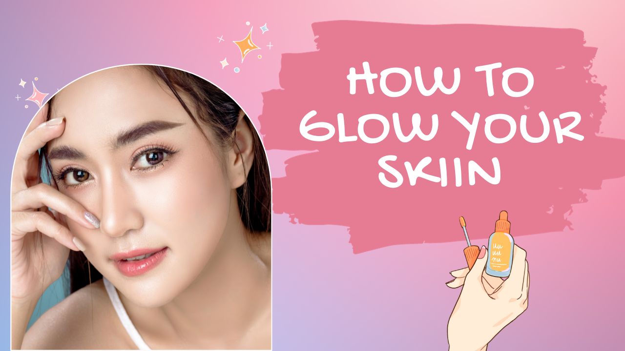 Shine Bright: Achieve Glowing Skin with the Best Products