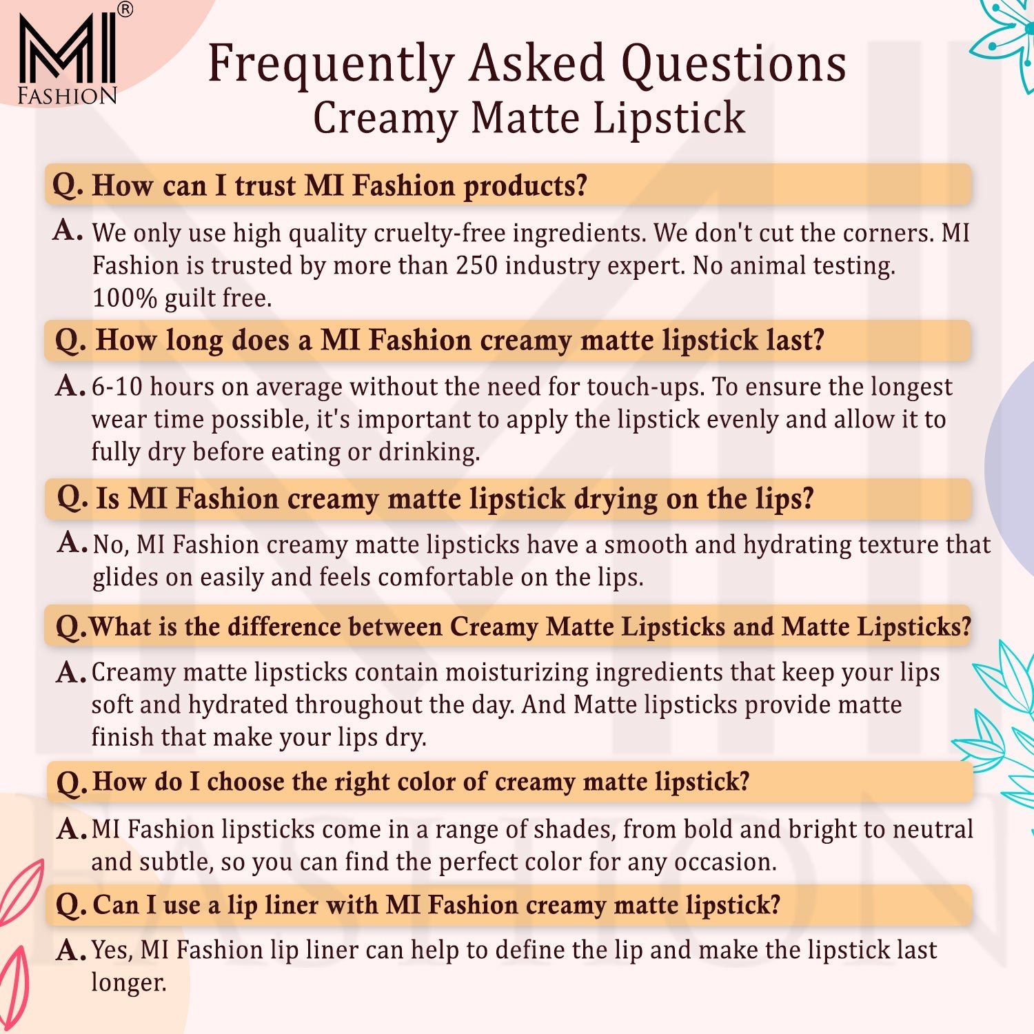 Creamy Matte Lipstick FAQs